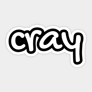 cray Sticker